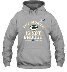 NFC North Champions 2019 The North Is Not Enough Green Bay Packers Shirt Hoodie - KnowlegdeTee NFC North Champions 2019 The North Is Not Enough Green Bay Packers Shirt Hoodie - KnowlegdeTee
