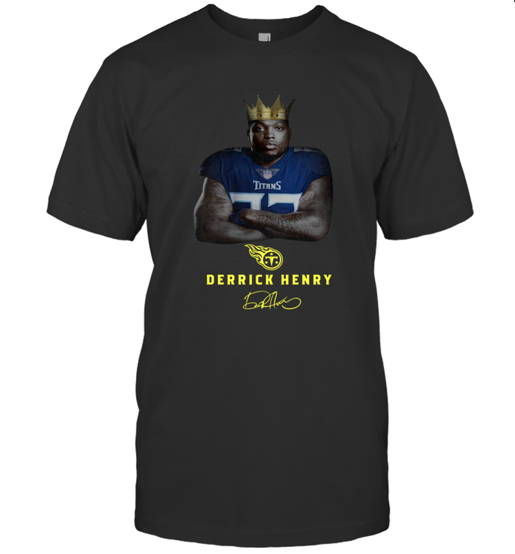 KING DERRICK HENRY Shirt T-Shirt - KnowlegdeTee KING DERRICK HENRY Shirt T-Shirt - KnowlegdeTee