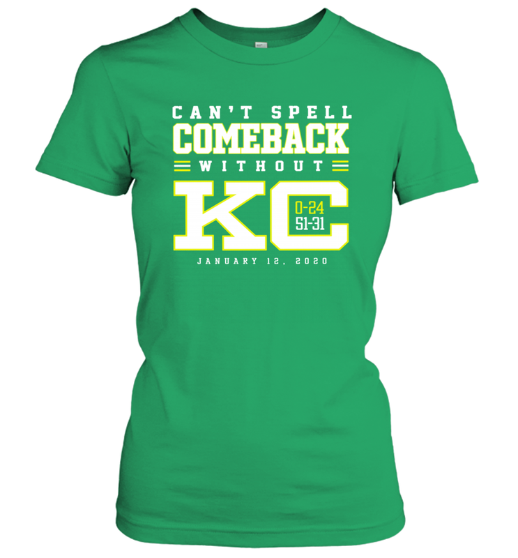 Can't Spell Comeback Without KC Kansas City Chiefs Shirt Women's T-Shirt - KnowlegdeTee Can't Spell Comeback Without KC Kansas City Chiefs Shirt Women's T-Shirt - KnowlegdeTee