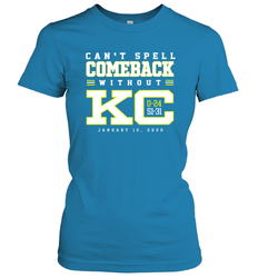 Can't Spell Comeback Without KC Kansas City Chiefs Shirt Women's T-Shirt - KnowlegdeTee Can't Spell Comeback Without KC Kansas City Chiefs Shirt Women's T-Shirt - KnowlegdeTee