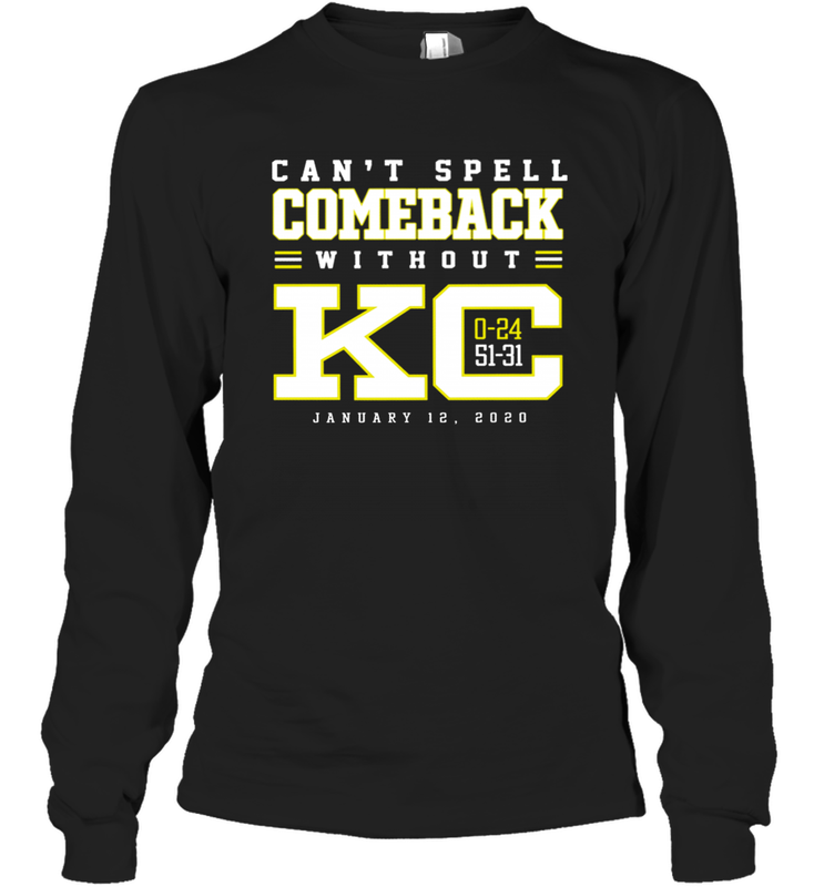 Can't Spell Comeback Without KC Kansas City Chiefs Shirt Long Sleeve T-Shirt - KnowlegdeTee Can't Spell Comeback Without KC Kansas City Chiefs Shirt Long Sleeve T-Shirt - KnowlegdeTee