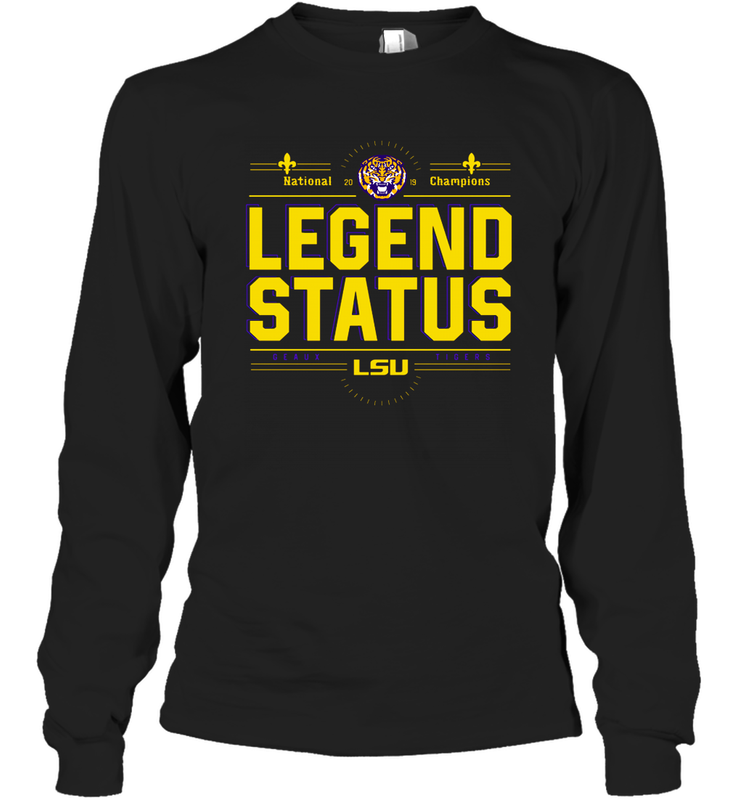 LSU National Championship Legend Status Shirt 0 Long Sleeve T-Shirt - KnowlegdeTee LSU National Championship Legend Status Shirt 0 Long Sleeve T-Shirt - KnowlegdeTee