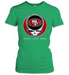 San Francisco 49ers Grateful Dead Steal Your Base Fan Gift Women's T-Shirt - KnowlegdeTee San Francisco 49ers Grateful Dead Steal Your Base Fan Gift Women's T-Shirt - KnowlegdeTee
