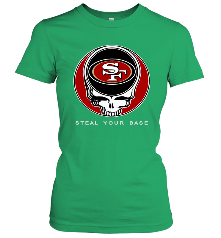 San Francisco 49ers Grateful Dead Steal Your Base Fan Gift Women's T-Shirt - KnowlegdeTee San Francisco 49ers Grateful Dead Steal Your Base Fan Gift Women's T-Shirt - KnowlegdeTee