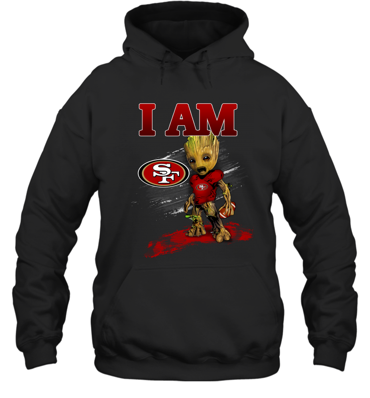 I am San Francisco 49ers Groot football lovers NFL Hoodie - KnowlegdeTee I am San Francisco 49ers Groot football lovers NFL Hoodie - KnowlegdeTee