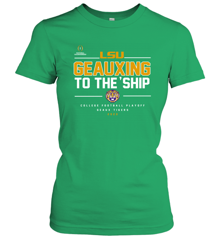 LSU Geauxing To The Ship Shirt Women's T-Shirt - KnowlegdeTee LSU Geauxing To The Ship Shirt Women's T-Shirt - KnowlegdeTee