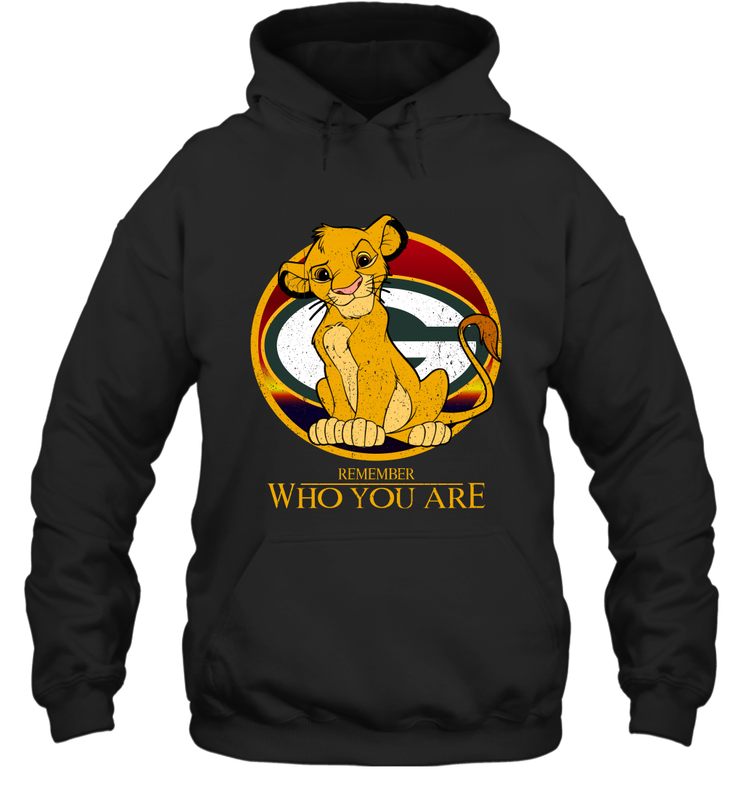 Green Bay Packers The Lion King Simba Remember Who You Are Hoodie - KnowlegdeTee Green Bay Packers The Lion King Simba Remember Who You Are Hoodie - KnowlegdeTee