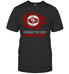 Come To The 49ers Side Star Wars X San Francisco 49ers Shirts T-Shirt - KnowlegdeTee Come To The 49ers Side Star Wars X San Francisco 49ers Shirts T-Shirt - KnowlegdeTee