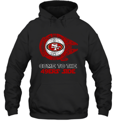 Come To The 49ers Side Star Wars X San Francisco 49ers Shirts Hoodie - KnowlegdeTee Come To The 49ers Side Star Wars X San Francisco 49ers Shirts Hoodie - KnowlegdeTee