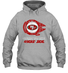 Come To The 49ers Side Star Wars X San Francisco 49ers Shirts Hoodie - KnowlegdeTee Come To The 49ers Side Star Wars X San Francisco 49ers Shirts Hoodie - KnowlegdeTee
