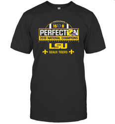 LSU National Championship Undefeated Season Perfection Shirt T-Shirt - KnowlegdeTee LSU National Championship Undefeated Season Perfection Shirt T-Shirt - KnowlegdeTee