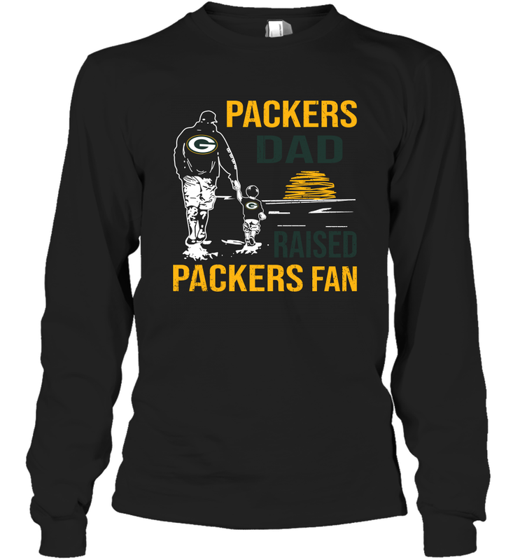 Green Bay Packers Dad Raised A Packers Fan Fathers Day Son Family Matching Long Sleeve T-Shirt - KnowlegdeTee Green Bay Packers Dad Raised A Packers Fan Fathers Day Son Family Matching Long Sleeve T-Shirt - KnowlegdeTee