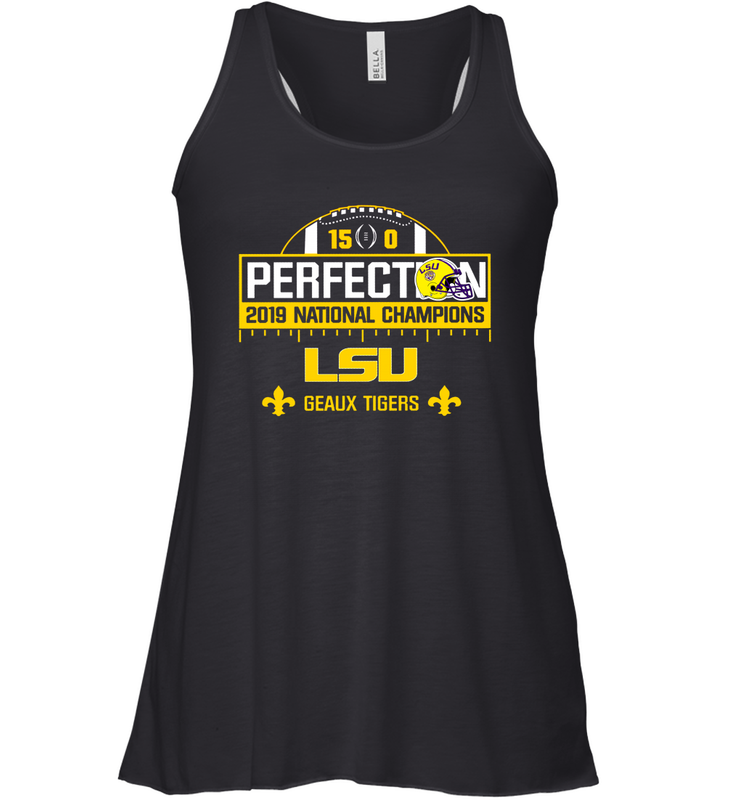 LSU National Championship Undefeated Season Perfection Shirt Racerback Tank - KnowlegdeTee LSU National Championship Undefeated Season Perfection Shirt Racerback Tank - KnowlegdeTee