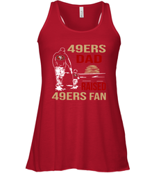 San Francisco 49ers Dad Raised A 49ers Fan Fathers Day Son Family Matching Racerback Tank - KnowlegdeTee San Francisco 49ers Dad Raised A 49ers Fan Fathers Day Son Family Matching Racerback Tank - KnowlegdeTee