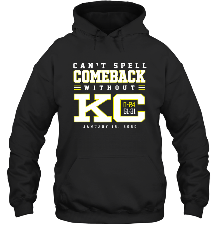 Can't Spell Comeback Without KC Kansas City Chiefs Shirt Hoodie - KnowlegdeTee Can't Spell Comeback Without KC Kansas City Chiefs Shirt Hoodie - KnowlegdeTee