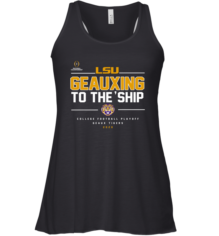 LSU Geauxing To The Ship Shirt Racerback Tank - KnowlegdeTee LSU Geauxing To The Ship Shirt Racerback Tank - KnowlegdeTee