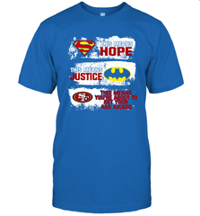 Superman Batman San Francisco 49ers Mean Kick Your Ass T-Shirt - KnowlegdeTee