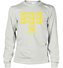 Get The Gat LSU Tigers Long Sleeve T-Shirt - KnowlegdeTee