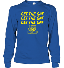 Get The Gat LSU Tigers Long Sleeve T-Shirt - KnowlegdeTee