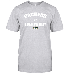 Green Bay Packers Vs Everybody Fan Gift T-Shirt - KnowlegdeTee