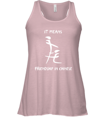 Blowjob It Means Friendship In Chinese Shirt Racerback Tank - KnowlegdeTee