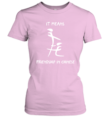 Blowjob It Means Friendship In Chinese Shirt Women's T-Shirt - KnowlegdeTee