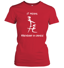 Blowjob It Means Friendship In Chinese Shirt Women's T-Shirt - KnowlegdeTee