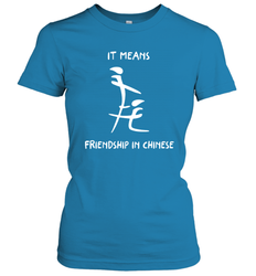 Blowjob It Means Friendship In Chinese Shirt Women's T-Shirt - KnowlegdeTee