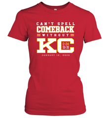 Can't Spell Comeback Without KC Kansas City Chiefs Shirt Women's T-Shirt - KnowlegdeTee