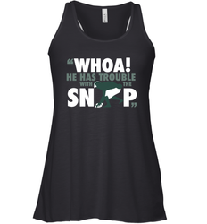 He has trouble with the snap Shirt Racerback Tank - KnowlegdeTee