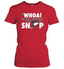 He has trouble with the snap Shirt Women's T-Shirt - KnowlegdeTee