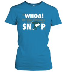 He has trouble with the snap Shirt Women's T-Shirt - KnowlegdeTee