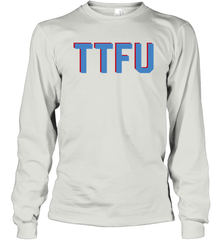 TTFU Titans Shirt Long Sleeve T-Shirt - KnowlegdeTee