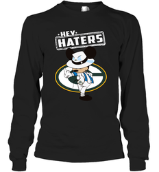 GREEN BAY PACKERS Hey Haters Mickey Mouse Long Sleeve T-Shirt - KnowlegdeTee