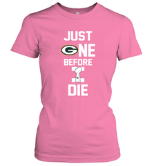 Green Bay Packers Just One Before I Die NFL Super Bowl Cup Women's T-Shirt - KnowlegdeTee