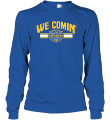LSU National Championship WE COMIN' Shirt Long Sleeve T-Shirt - KnowlegdeTee