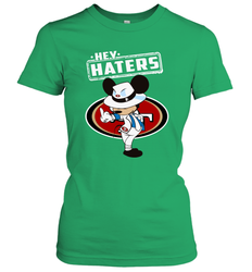 SAN FRANCISCO 49ERS Hey Haters Mickey Mouse Women's T-Shirt - KnowlegdeTee