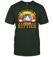 Vintage Show Me Your Kitties Shirt T-Shirt - KnowlegdeTee