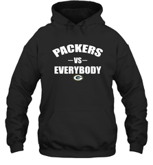 Green Bay Packers Vs Everybody Fan Gift Hoodie - KnowlegdeTee