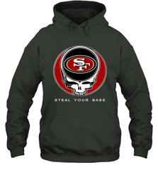 San Francisco 49ers Grateful Dead Steal Your Base Fan Gift Hoodie - KnowlegdeTee
