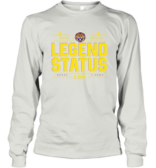 LSU National Championship Legend Status Shirt 0 Long Sleeve T-Shirt - KnowlegdeTee