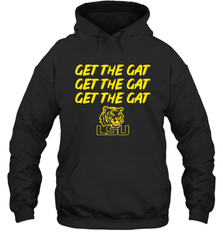 Get The Gat LSU Tigers Hoodie - KnowlegdeTee