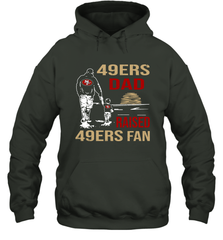 San Francisco 49ers Dad Raised A 49ers Fan Fathers Day Son Family Matching Hoodie - KnowlegdeTee