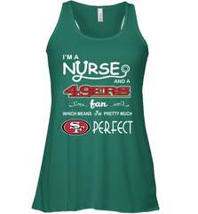 I'M A Nurse And A NFL San Francisco 49ers Fans Gift Racerback Tank - KnowlegdeTee