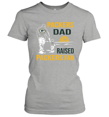Green Bay Packers Dad Raised A Packers Fan Fathers Day Son Family Matching Women's T-Shirt - KnowlegdeTee