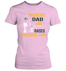 Green Bay Packers Dad Raised A Packers Fan Fathers Day Son Family Matching Women's T-Shirt - KnowlegdeTee
