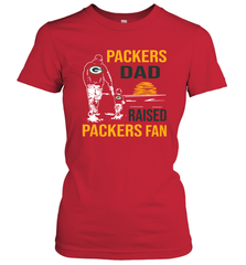 Green Bay Packers Dad Raised A Packers Fan Fathers Day Son Family Matching Women's T-Shirt - KnowlegdeTee