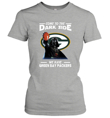 Star Wars COME TO THE DARK SIDE WE HAVE GREEN BAY PACKERS SHIRTS= Women's T-Shirt - KnowlegdeTee
