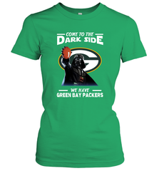Star Wars COME TO THE DARK SIDE WE HAVE GREEN BAY PACKERS SHIRTS= Women's T-Shirt - KnowlegdeTee