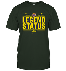 LSU National Championship Legend Status Shirt 0 T-Shirt - KnowlegdeTee
